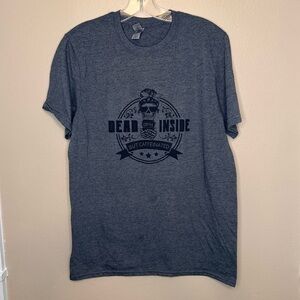 Gildan Dead Inside But Caffeinated Tee Size Medium Gray